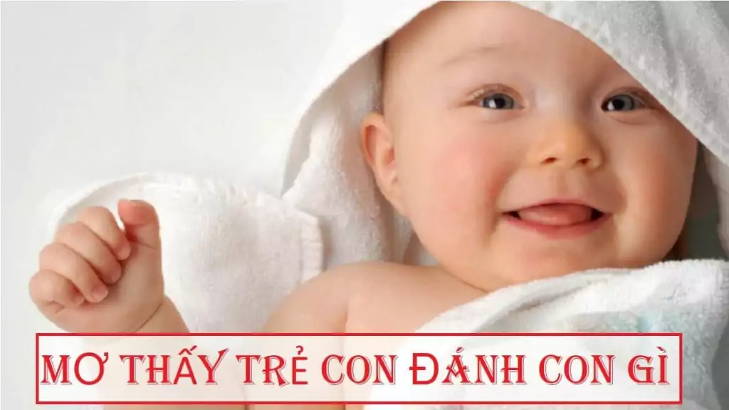 Nằm mơ thấy con nít