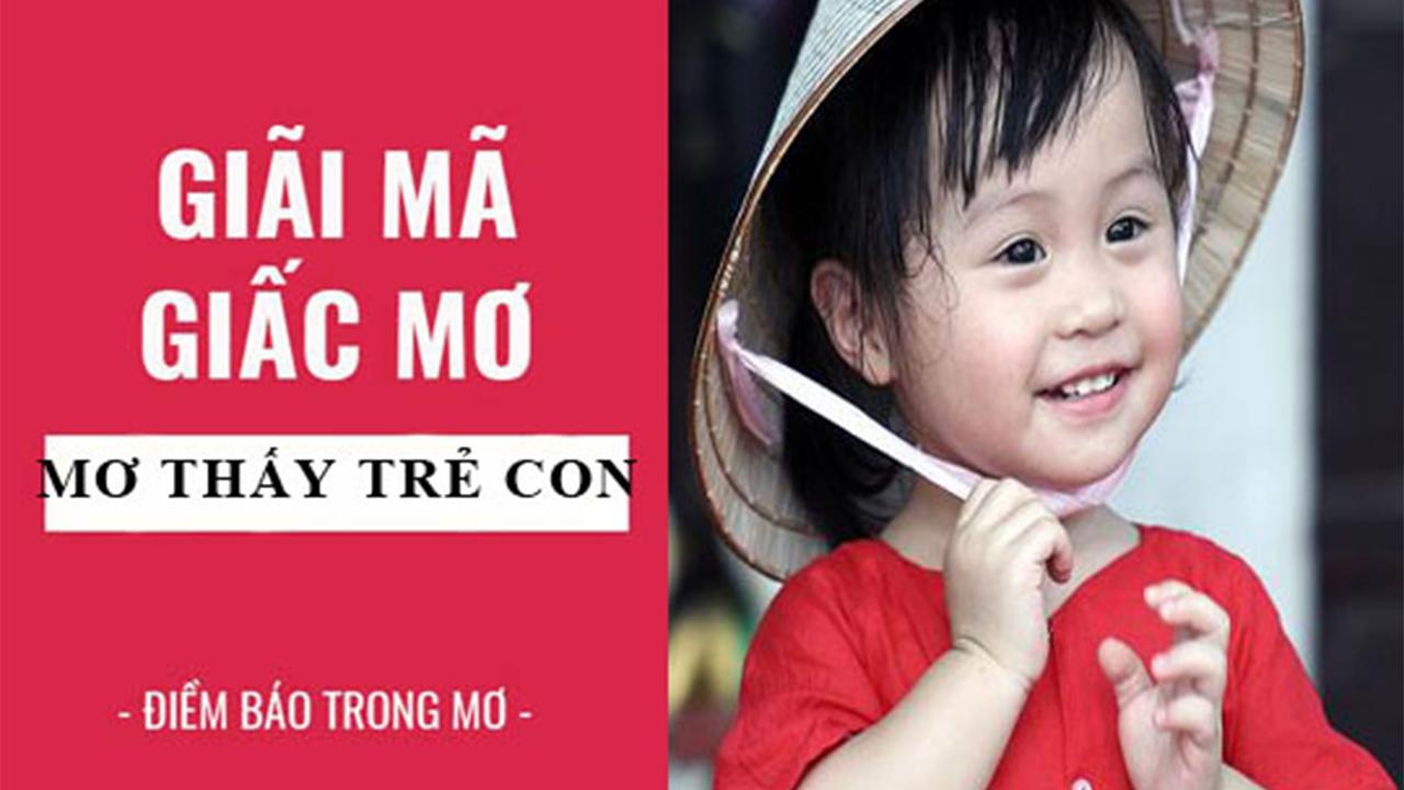 Ngủ mơ thấy con nít