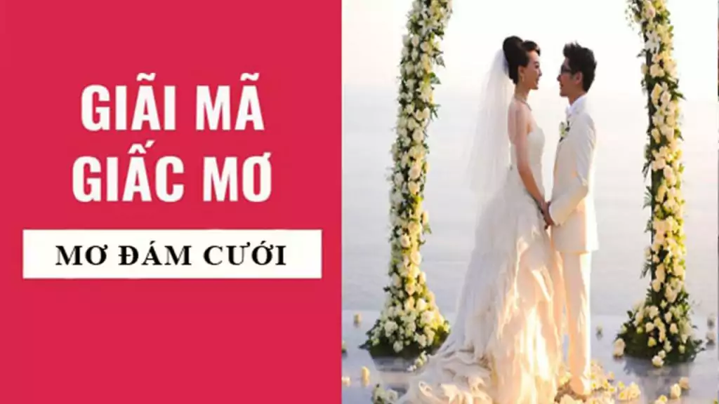 Nằm mơ thấy đám cưới