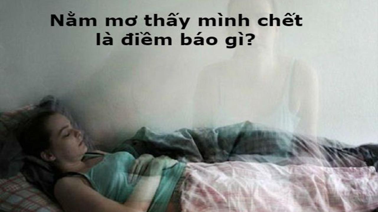 Nằm mơ thấy chết