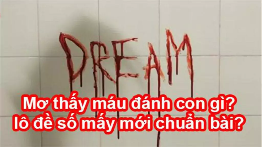 Nằm mơ thấy mình bị đâm chảy máu
